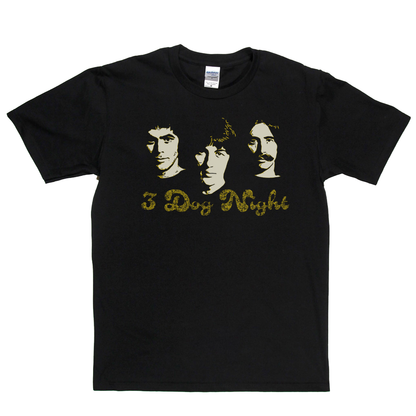 Portrait Of 3 Dog Night T-Shirt