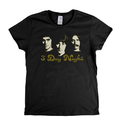 Portrait Of 3 Dog Night Womens T-Shirt