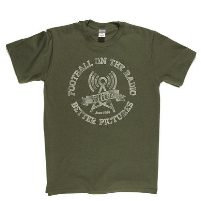 Football On The Radio 5 Live Better Pictures Regular T-Shirt