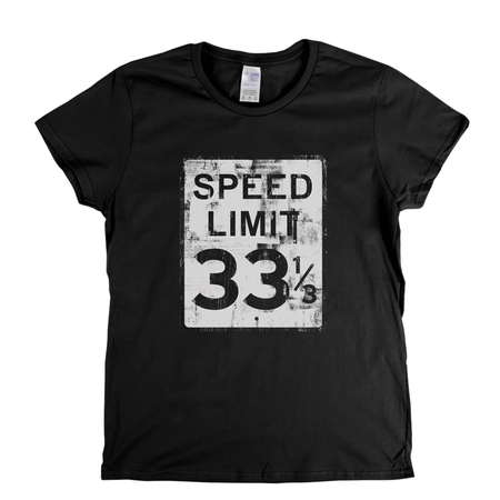 Speed Limit 33 1/3 USA Womens T-Shirt