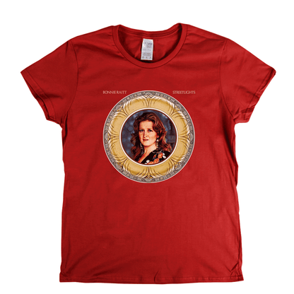Bonnie Raitt Streetlights Womens T-Shirt