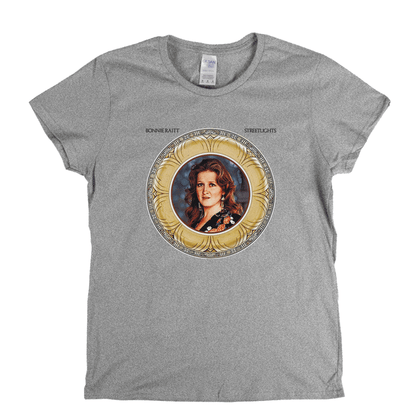 Bonnie Raitt Streetlights Womens T-Shirt