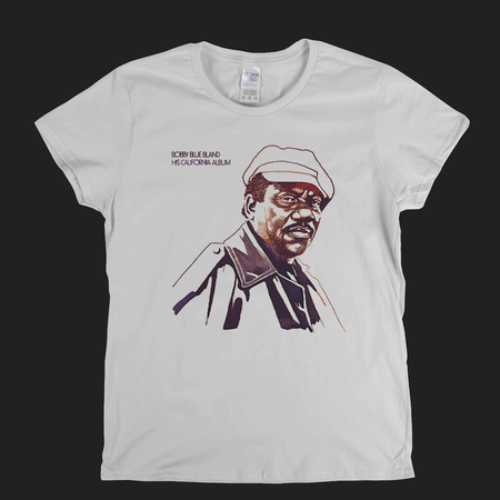 Bobby Blue Bland Womens T-Shirt
