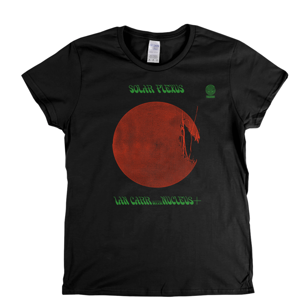 Ian Carr Nucleus Womens T-Shirt