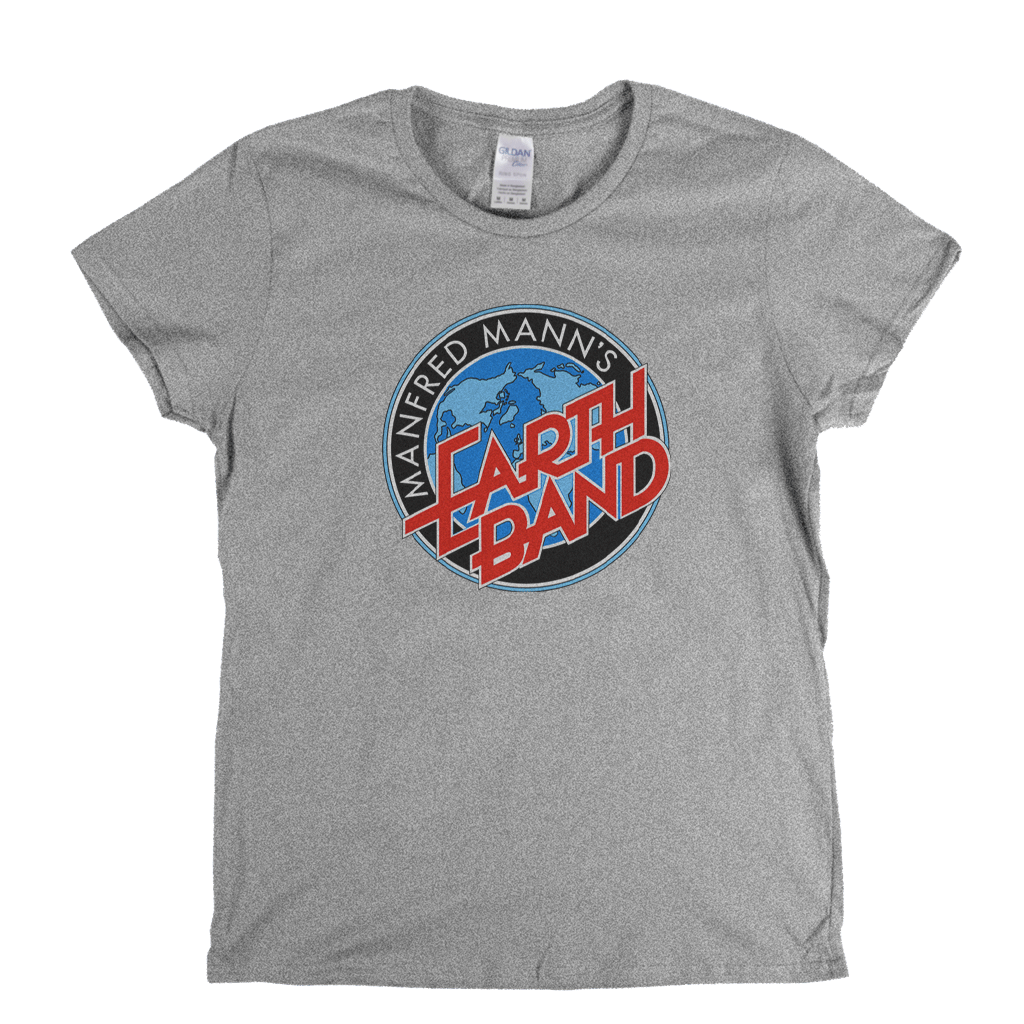 Manfred Manns Earth Band Glorified Magnified Womens T-Shirt