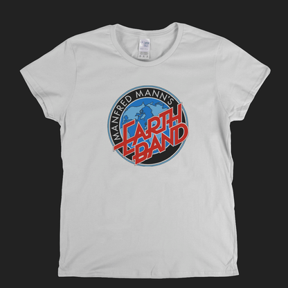 Manfred Manns Earth Band Glorified Magnified Womens T-Shirt