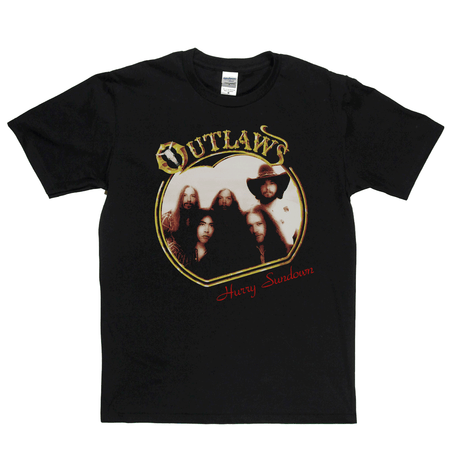 Outlaws Hurry Sundown T-Shirt