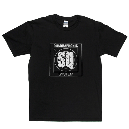 Quadraphonic System T-Shirt