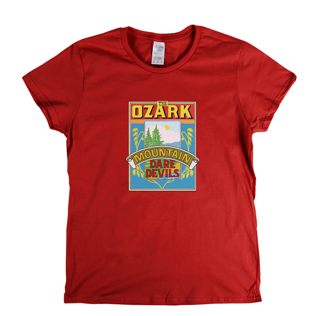 Ozark Mountain Daredevils Debut Womens T-Shirt