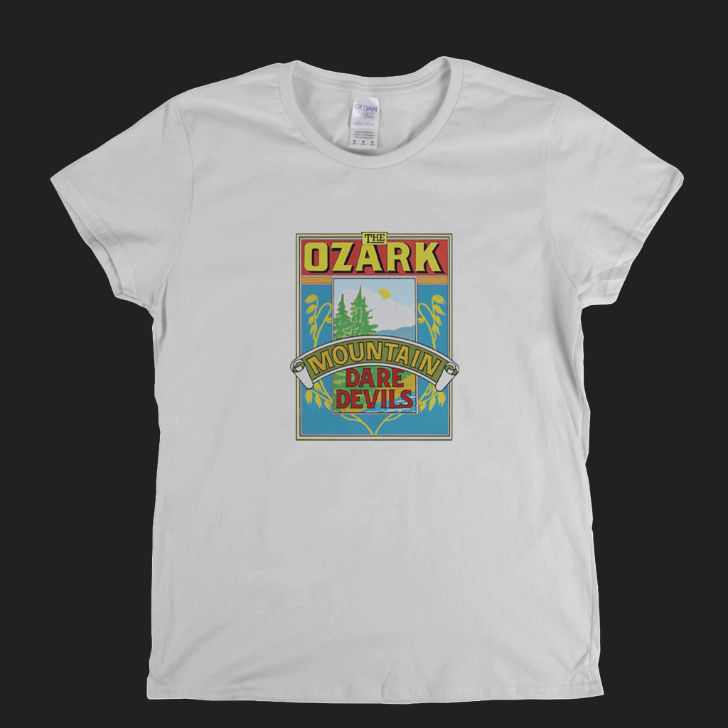 Ozark Mountain Daredevils Debut Womens T-Shirt