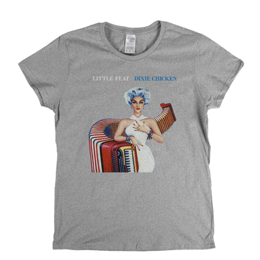 Little Feat Dixie Chicken Womens T-Shirt