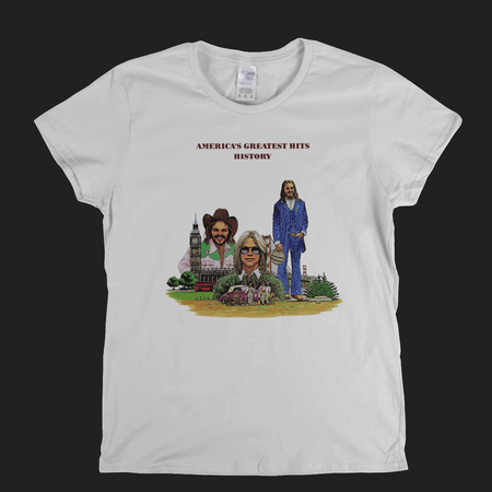 America - History:  Greatest Hits Womens T-Shirt