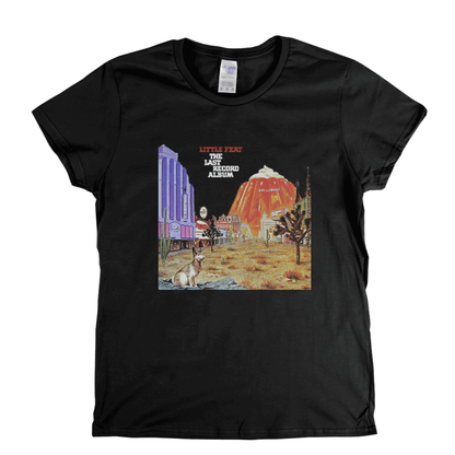Little Feat The Last Record Album Womens T-Shirt
