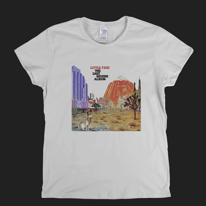 Little Feat The Last Record Album Womens T-Shirt