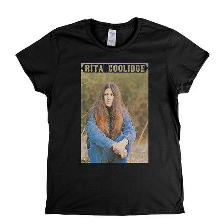 Rita Coolidge Womens T-Shirt