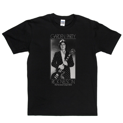 Rick Nelson Garden Party T-Shirt