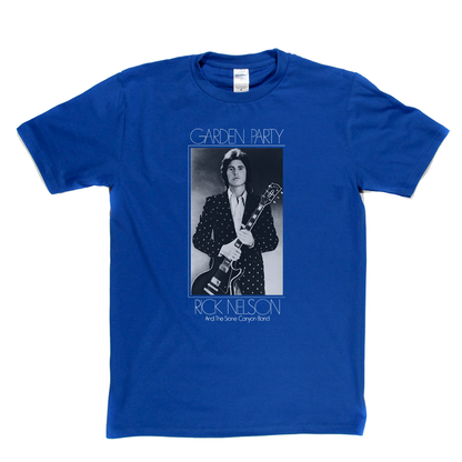 Rick Nelson Garden Party T-Shirt