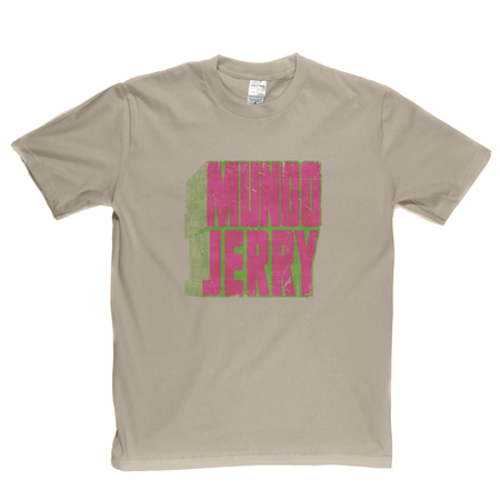Mungo Jerry Name T-Shirt