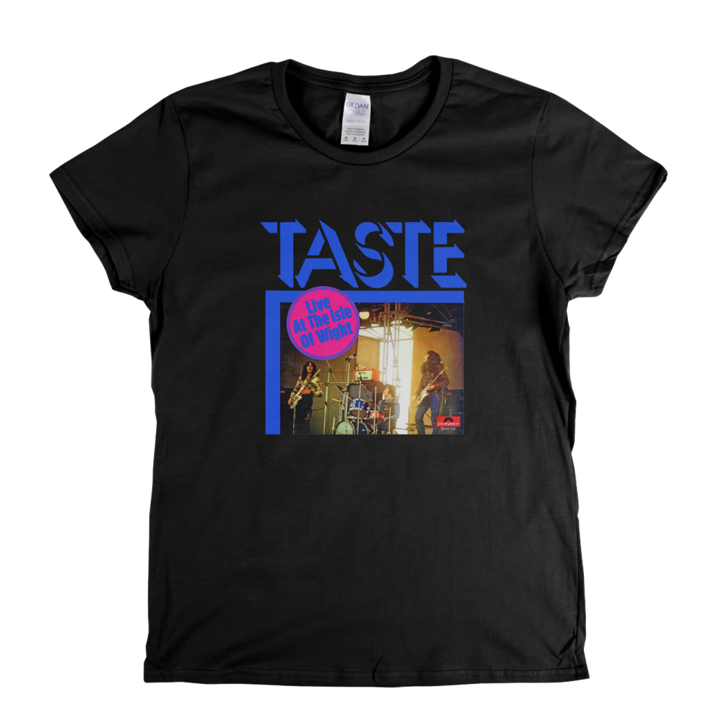 Taste Live At The Isle Of Wight Womens T-Shirt