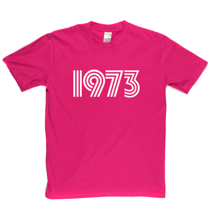 1973b T Shirt