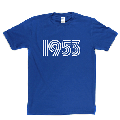 1953 T Shirt