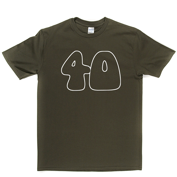40 T Shirt