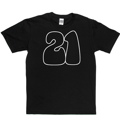 21 T-shirt