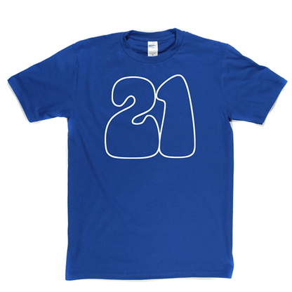 21 T-shirt