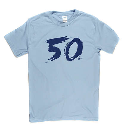 50 T Shirt b