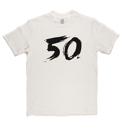 50 T Shirt b