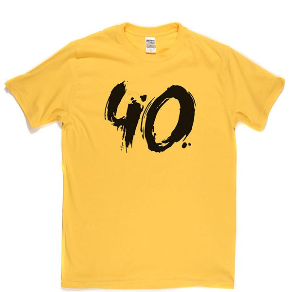 40 T Shirt b