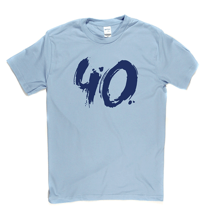 40 T Shirt b