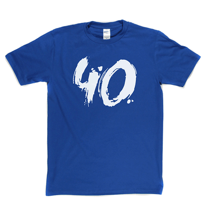 40 T Shirt b