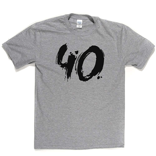 40 T Shirt b