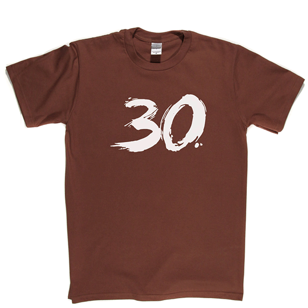 30 T Shirt b