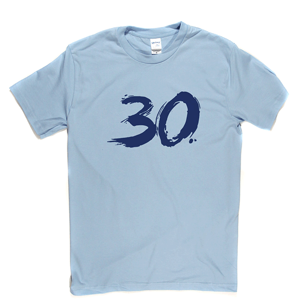 30 T Shirt b
