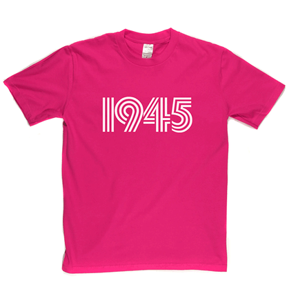 1945 T Shirt