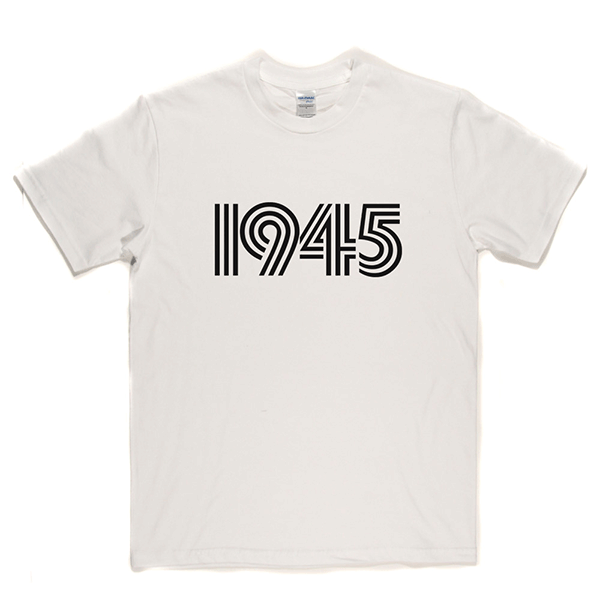 1945 T Shirt