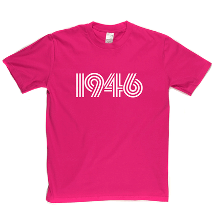 1946 T Shirt