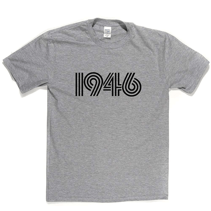 1946 T Shirt