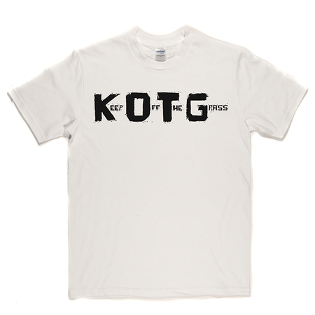 KOTG Keep Off The Grass T Shirt