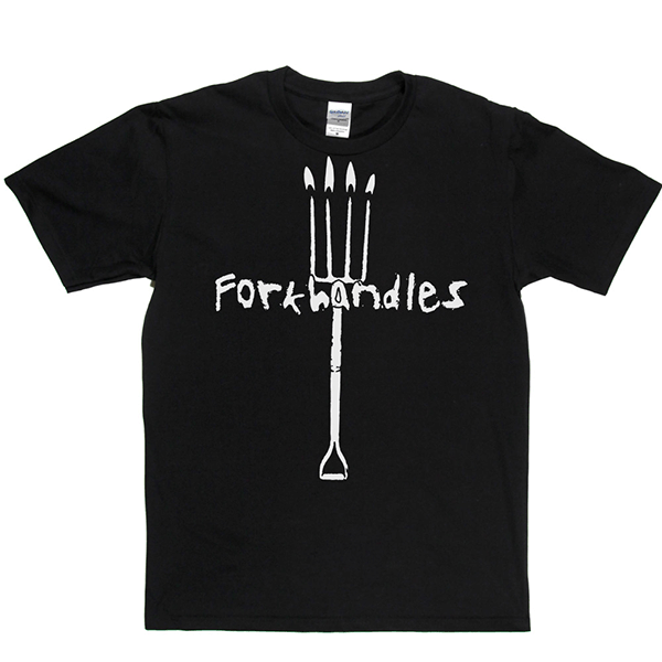 Fork Handles T Shirt