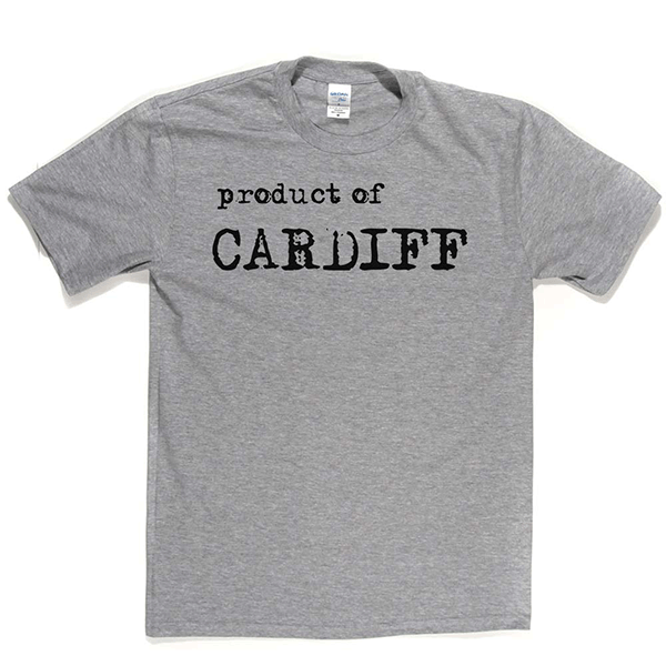 Product Of Cardiff T Shirt