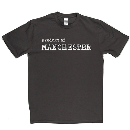Product Of Manchester T Shirt