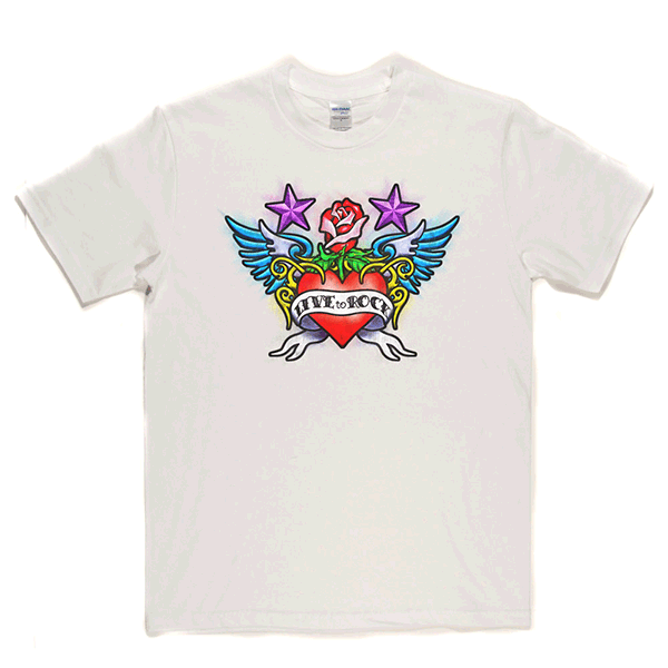 Live To Rock T Shirt
