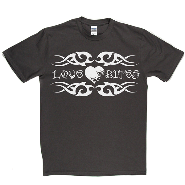Love Bites T Shirt