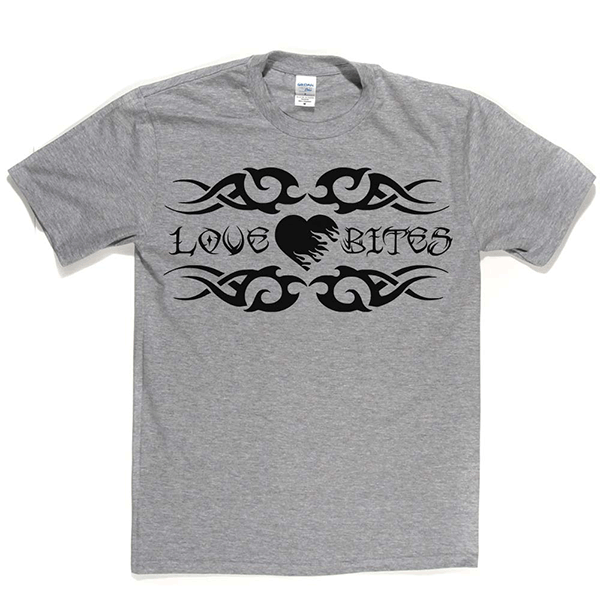 Love Bites T Shirt