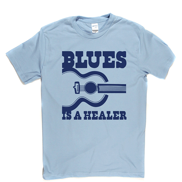 Blues Is A Healer T-shirt