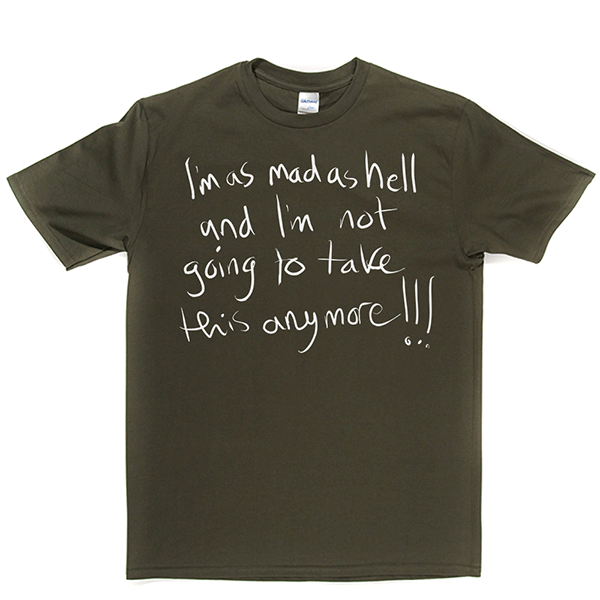 Mad as Hell T Shirt