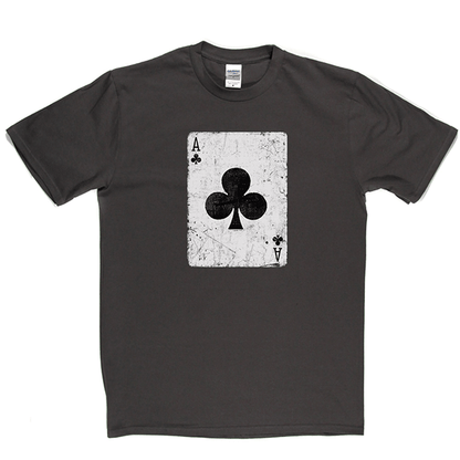Ace Of Clubs T Shirt